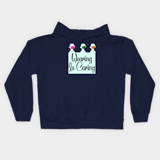 Wearing is Caring Kids Hoodie